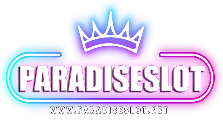 Paradise Slot ทางเข้าสู่สวรรค์แห่งความมั่งคั่ง มอบประสบการณ์ความสนุก